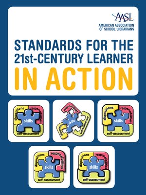 cover image of Standards for the 21st-Century Learner in Action